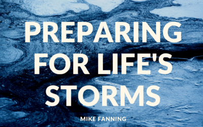 Preparing for Life’s Storms